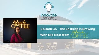 #34 Mia Moss: The Eastside is Brewing