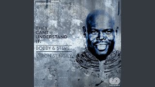 They Can't Understand It (feat. Byron Stingily) (Instrumental Mix)