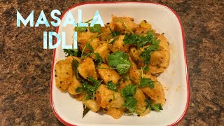 Masala idli || left over idli recipe