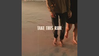 Take This Ride