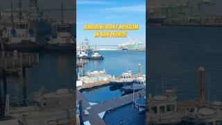 Hidden Gem to Visit With Your Family in San Pedro! | LA Maritime Museum | #museum #losangeles