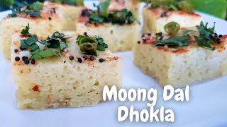 Moong Dal Dhokla Recipe | Soft & Spongy | Simple, Yummy & Healthy Snack | Culinary Aromas