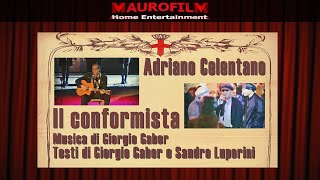 1999 - Il conformista (1997) - Adriano Celentano