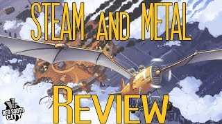 Steam and Metal Review