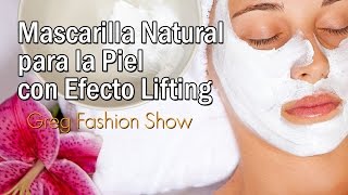 Mascarilla Natural para la Piel con Efecto Lifting