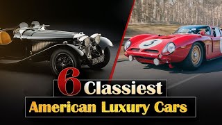 Luxury Cars: Top 6 Classy American Luxury Cars in 2022