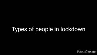 Types of people in lockdown | Harsh Jadawala