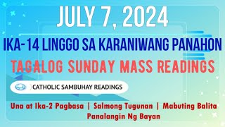 7July 2024 Tagalog Sunday Mass Readings | Ika–14 Linggo sa Karaniwang Panahon (B)