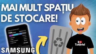 Cum sa ELIBEREZI SPATIU de STOCARE pe Samsung - TUTORIAL ROMÂNĂ