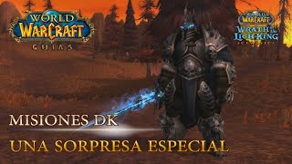 [MISIONES DK - CLASSIC WOTLK] - UNA SORPRESA ESPECIAL