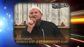 Berührende Worte Teil 2 | Pierre Vogel | Abu Adam | Abu Alia | Abu Muawiya | Abu Anas