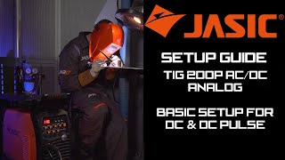 JASIC TIG 200P AC/DC - BASIC SETUP FOR DC & DC PULSE