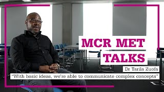 Mcr Met Talks: Dr Tarila Zuofa