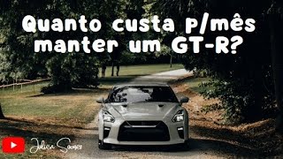 QUANTO CUSTA UM NISSAN GT-R POR MÊS? SEGURO?? IMPOSTO?? LEASING?? JULIEN SOARES