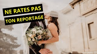 3 Conseils pour ton reportage photos de Mariage