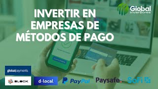 Invertir en Empresas de Métodos de Pago en Bolsa de Valores de USA