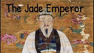 The Jade Emperor (Chinese Culture)