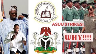 The Story behind ASUU's unending strike