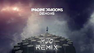 Imagine Dragons - Demons (MJO Remix) [Future Bass]