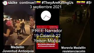 3 septiembre  Protestas Colombia D1ctadura n4rcop4ram1litar #3S #SOSColombia #CIDH #HRW