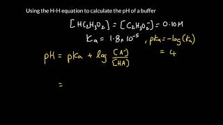 Week 9 - 11. Using the Henderson-Hasselbalch (H-H) equation