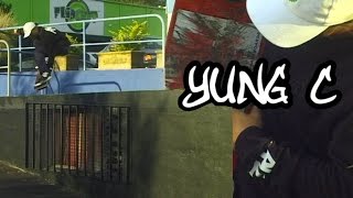 YUNG C (OFFICIAL SKATEBOARDING PART) 吾艾伊吾艾娜吉西