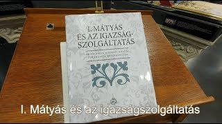 I. Mátyás és az igazságszolgáltatás