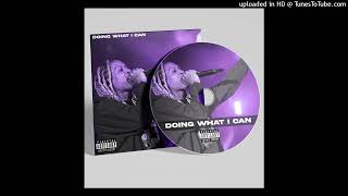 Lil Durk - Doing What I Can (Unreleased)