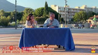 Agora d'été - Le coaching des Stoïciens - 8 juillet 2024