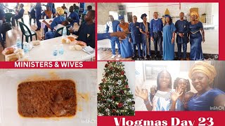 OUR MINISTERS AND THEIR WIVES DID THIS + MY KIDS...| VLOGMAS DAY 23