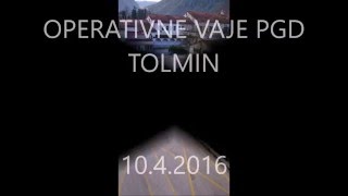 Gasilske vaje PGD Tolmin