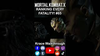 Ranking Every Fatality 65 Mortal Kombat X #gaming #masterpiece #shorts #ranking #fyp