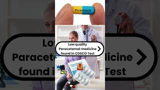 Paracetamol found adulterated | Low quality Paracetamol found by CDSCO