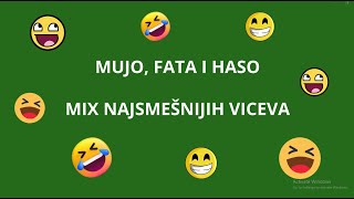 Vicevi - Mujo, Fata i Haso 2 - Mix NAJSMEŠNIJIH viceva | Smešni vicevi do suza 😁😄 #vicnablic #vicevi