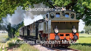 Museums Eisenbahn Minden Saisontrailer 2024