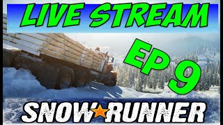 Snow Runner EP 9 | Multi-Player Weeknight Live Stream Let's Play