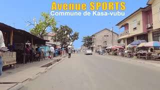 Les artères de Kinshasa | Avenue SPORTS | Commune de KASA-VUBU | Kinshasa - RDC