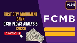 FCMB Cash Flows Analysis (2023)