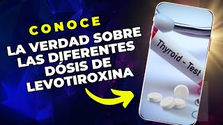 ¿Por qué me indican dosis de levotiroxina diferentes por días?