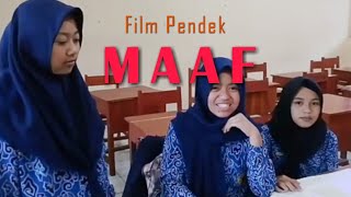 FILM PENDEK MAAF