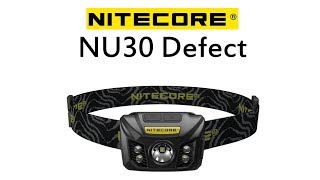 Nitecore NU30 Defect