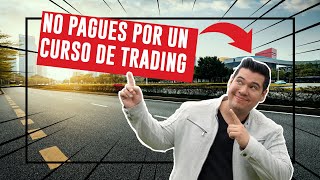 ⚠️Curso de Trading, No lo pagues!