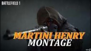 Battlefield 1 Martini Henry - Montage #1 [TheFatRat - Monody]