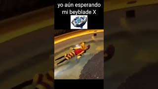 yo aún esperando mi beyblade X xd/#beyblade