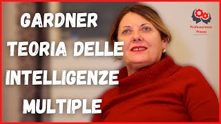 Gardner | Teoria delle intelligenze multiple