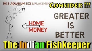 Top 3 Things To Consider Before Starting Aquarium | The Indian Fishkeeper