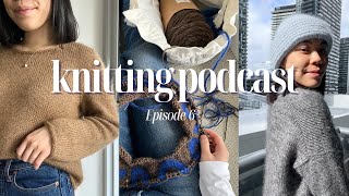 cognac sweater, wave sweater, sharpei beanie and my first pair of socks! | podcast ep. 6