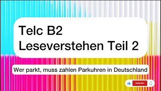 Telc B2 Leseverstehen Teil 2 : Wer parkt, muss zahlen Parkuhren in Deutschland