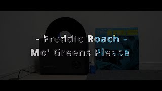 Freddie Roach - Mo' Greens Please