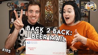 Back 2 Back: Beer Mail || #194